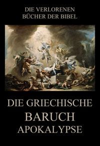Produktbild: Die Griechische Baruch-Apokalypse