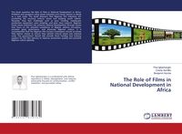Produktbild: The Role of Films in National Development in Africa