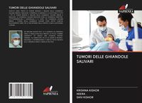 Produktbild: Tumori Delle Ghiandole Salivari