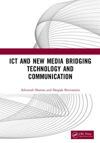 Produktbild: ICT and New Media Bridging Technology and Communication