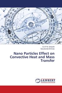 Produktbild: Nano Particles Effect on Convective Heat and Mass Transfer