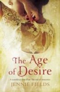 Produktbild: Fields, J: The Age of Desire