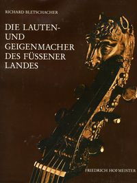 Produktbild: Die Lauten- und Geigenmachener des F&uuml;ssener Landes