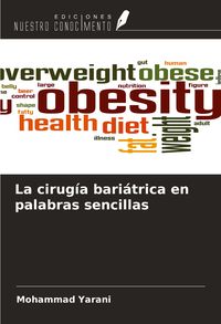 Produktbild: La cirug&iacute;a bari&aacute;trica en palabras sencillas