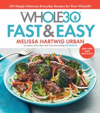 Produktbild: Whole30 Fast & Easy Cookbook