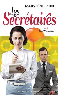 Produktbild: Les secretaires 02 : Rue Workman