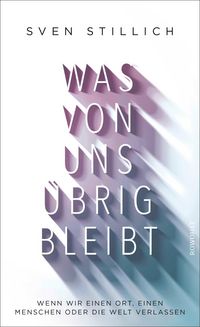 Produktbild: Was von uns &uuml;brig bleibt