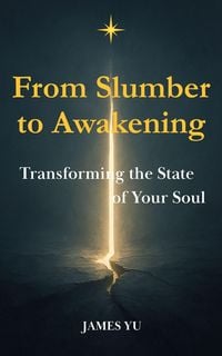 Produktbild: From Slumber To Awakening (Rediscovering the Ture Self, #1)