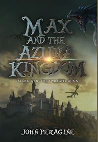 Produktbild: Max and the Azura Kingdom (Hardcover)