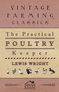 Produktbild: The Practical Poultry Keeper