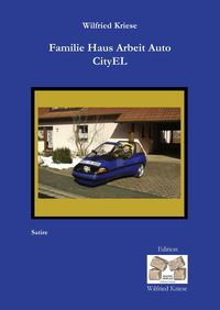 Produktbild: Familie Haus Arbeit Auto CityEL