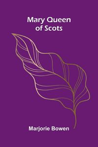 Produktbild: Mary Queen Of Scots