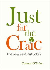 Produktbild: O'Brien, C: Just for the Craic