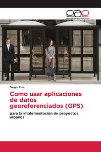 Produktbild: Como usar aplicaciones de datos georeferenciados (GPS)