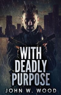 Produktbild: With Deadly Purpose