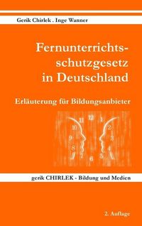 Produktbild: Fernunterrichtsschutzgesetz in Deutschland - Erl&auml;uterung f&uuml;r Bildungsanbieter