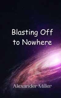 Produktbild: Blasting Off to Nowhere