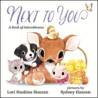 Bild vom Artikel Next to You: A Book of Adorableness vom Autor Lori Haskins Houran