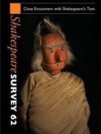 Produktbild: Shakespeare Survey: Volume 62, Close Encounters with Shakespeare's Text