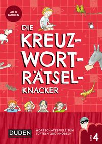 Produktbild: Die Kreuzwortr&auml;tselknacker &ndash; ab 8 Jahren (Band 4)