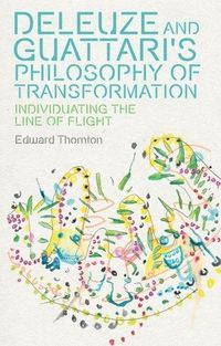 Produktbild: Deleuze and Guattari's Philosophy of Transformation
