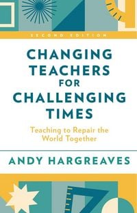 Produktbild: Changing Teachers for Challenging Times