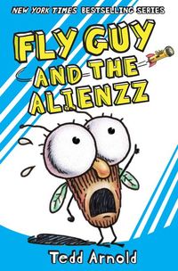 Produktbild: Fly Guy and the Alienzz (Fly Guy #18)