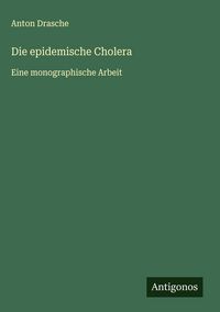Produktbild: Die epidemische Cholera