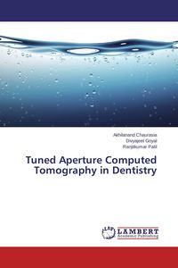 Produktbild: Tuned Aperture Computed Tomography in Dentistry