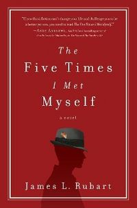 Produktbild: Rubart, J: Five Times I Met Myself