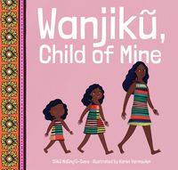 Produktbild: Wanjiku, Child of Mine