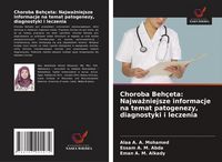 Produktbild: Choroba Beh&ccedil;eta: Najwa&iquest;niejsze informacje na temat patogenezy, diagnostyki i leczenia