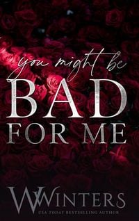 Produktbild: You Might Be Bad For Me