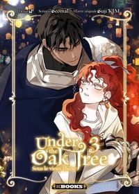 Produktbild: Under the oak tree. Sous le vieux ch&ecirc;ne. Tome 3