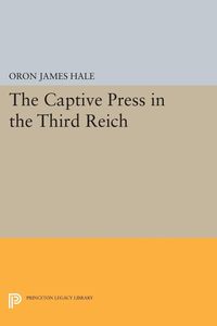 Produktbild: The Captive Press in the Third Reich