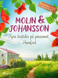 Produktbild: Fyra &aring;rstider p&aring; pensionat Havsfrid