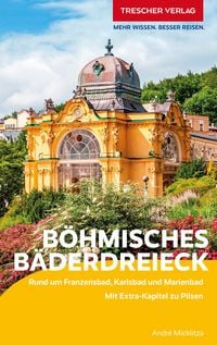 Produktbild: TRESCHER Reisef&uuml;hrer B&ouml;hmisches B&auml;derdreieck