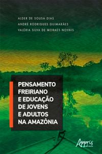 Produktbild: Pensamento Freiriano e Educa&ccedil;&atilde;o de Jovens e Adultos na Amaz&ocirc;nia