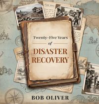 Produktbild: Twenty-five years of Disaster Recovery