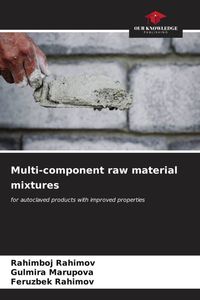 Produktbild: Multi-component raw material mixtures
