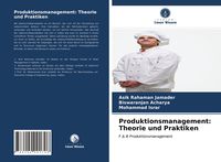 Produktbild: Produktionsmanagement: Theorie und Praktiken