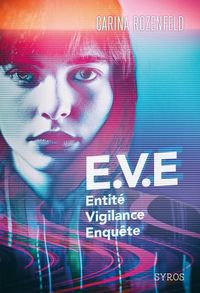 Produktbild: EVE : entit&eacute;, vigilance, enqu&ecirc;te