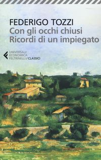 Produktbild: Con gli occhi chiusi. Ricordi di un impiegato