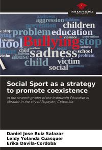 Produktbild: Social Sport as a strategy to promote coexistence