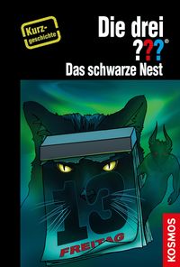 Produktbild: Die drei ??? Das schwarze Nest (drei Fragezeichen)