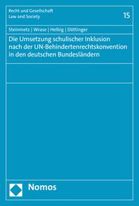 Produktbild: Die Umsetzung schulischer Inklusion nach der UN-Behindertenrechtskonvention in den deutschen Bundesl&auml;ndern