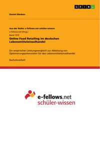 Produktbild: Online Food Retailing im deutschen Lebensmitteleinzelhandel
