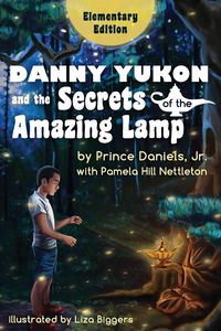 Produktbild: Danny Yukon and the Secrets of the Amazing Lamp -- Elementary Edition