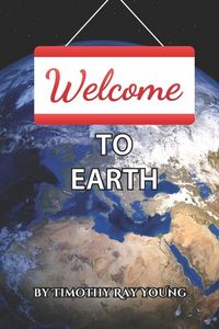 Produktbild: Young, T: Welcome to Earth