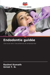 Produktbild: Endodontie guid&eacute;e